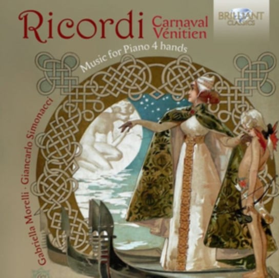Ricordi: Carnaval Venitien Brilliant Classics