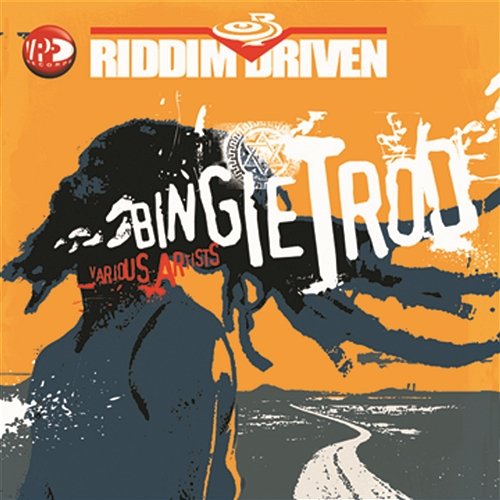 Riddim Driven: Bingie Trod Various Artists