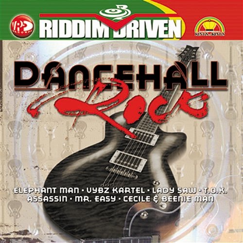 Riddim Driven: Dancehall Rock Various Artists