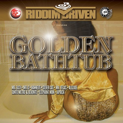 Riddim Driven: Golden Bathtub Various Artists
