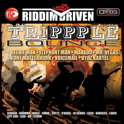 Riddim Driven: Trippple Bounce Various Artists