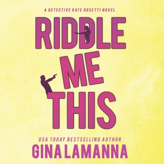 Riddle Me This LaManna Gina, Suzie Althens