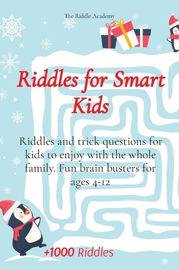 Riddles for Smart Kids The Riddle Academy