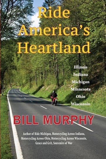 Ride America's Heartland Murphy Bill