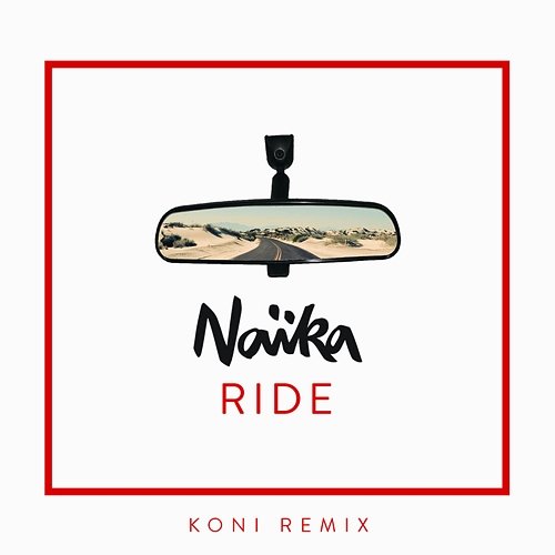 Ride Naïka