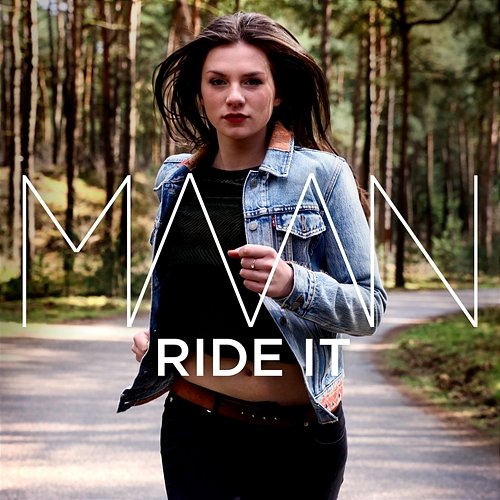 Ride It Maan
