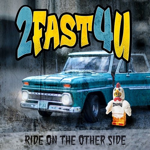 Ride on the Other Side 2Fast4U