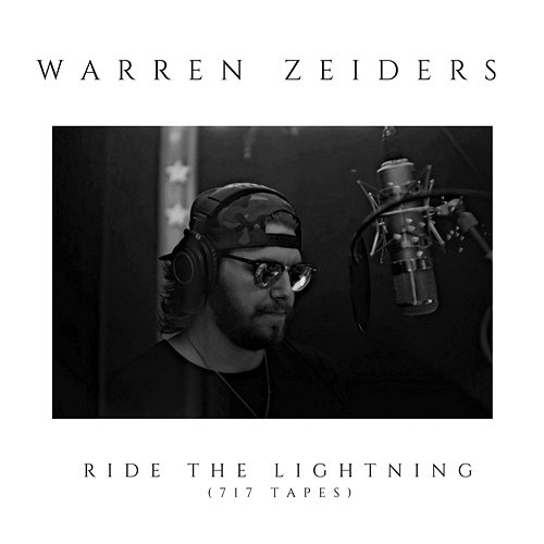 Ride the Lightning Warren Zeiders