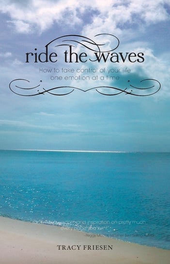 Ride the Waves Friesen Tracy