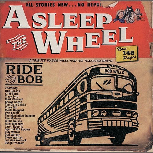 Ride With Bob Asleep At The Wheel