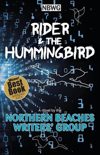 Rider & the Hummingbird Northern Beaches Writers' Group