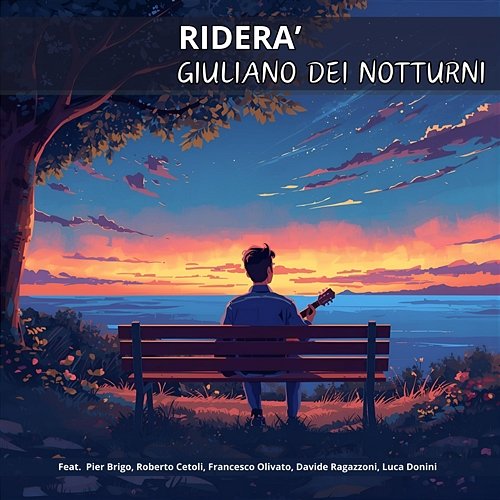 Riderà Roberto Cetoli, Giuliano Dei Notturni, Davide Ragazzoni, Pier Brigo, Francesco Olivato, Luca Donini