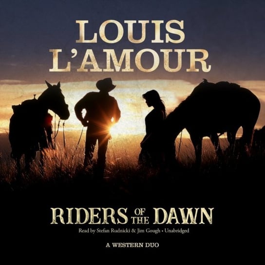 Riders of the Dawn L'Amour Louis