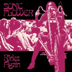 Rides Again, płyta winylowa Sonic Flower