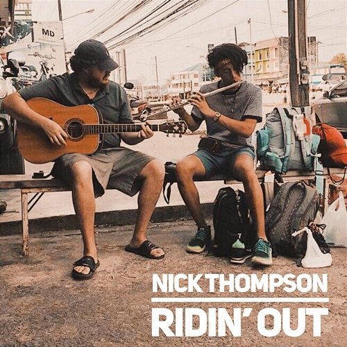 Ridin' Out Nick Thompson