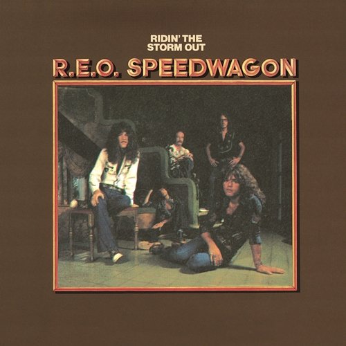 Ridin' the Storm Out REO Speedwagon