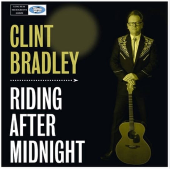 Riding After Midnight Bradley Clint