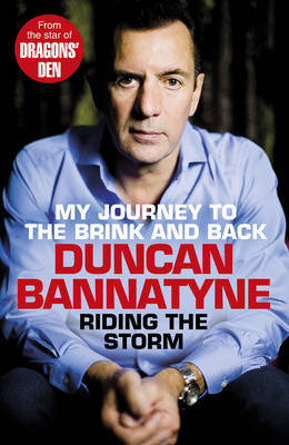 Riding the Storm Bannatyne Duncan
