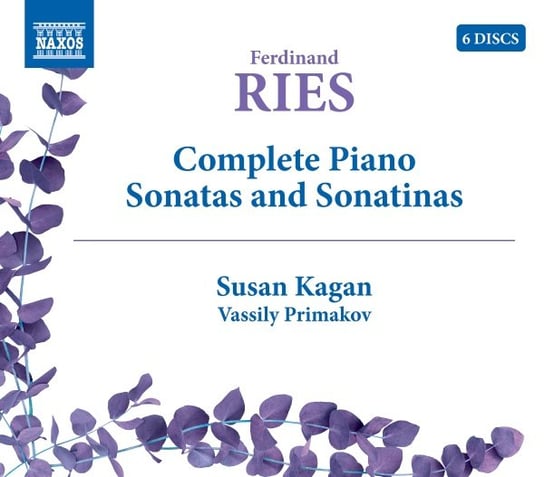Ries: Complete Piano Sonatas and Sonatinas Kagan Susan, Primakov Vassily