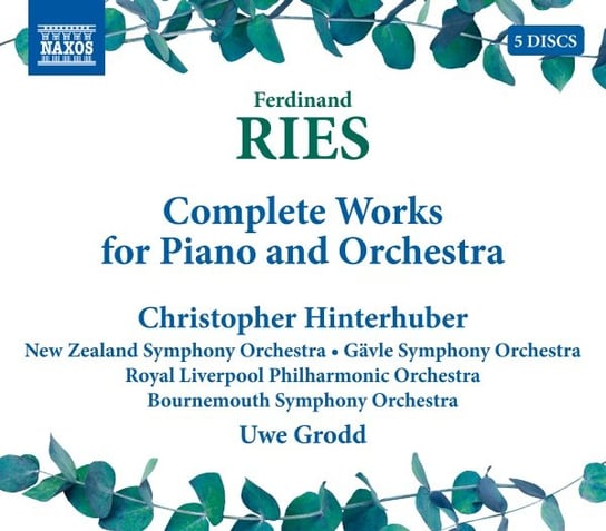 Ries: Complete Works for Piano and Orchestra Hinterhuber Christopher