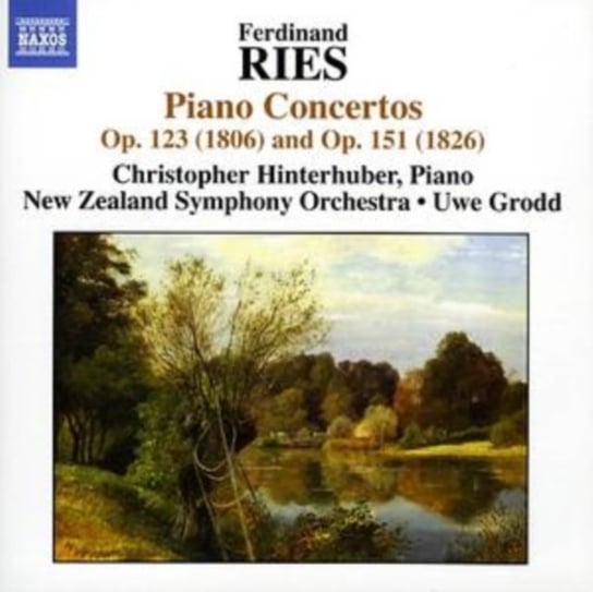 Ries: Piano Concertos Op. 123 & Op. 151 Hinterhuber Christopher