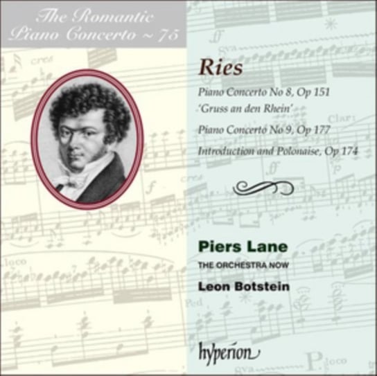 Ries: Romantic Piano Concertos. Volume 75 The Orchestra Now, Lane Piers