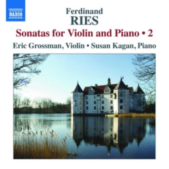 Ries Violin Sonatas 2 Grossman Eric