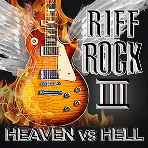 Riff Rock III: Heaven vs. Hell The Rocksters