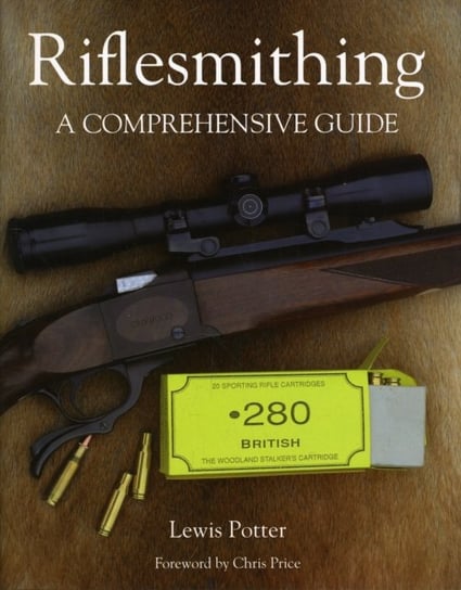 Riflesmithing Potter Lewis