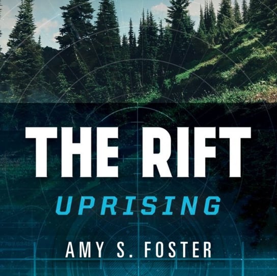 Rift Uprising Foster Amy S.