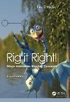 Rig it Right! Maya Animation Rigging Concepts, 2nd edition O'hailey Tina