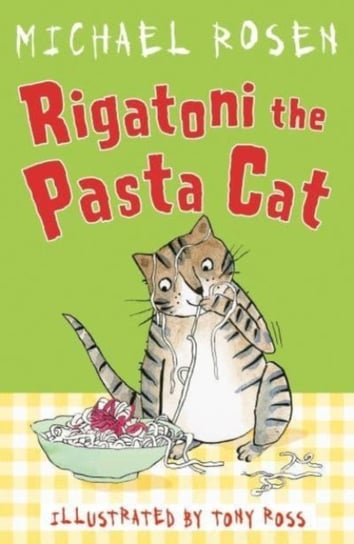 Rigatoni the Pasta Cat Rosen Michael