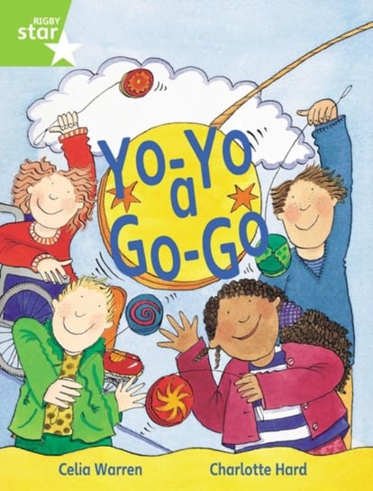 Rigby Star Guided 1 Green Level: Yo-Yo a Go-Go Pupil Book (single) Celia Warren