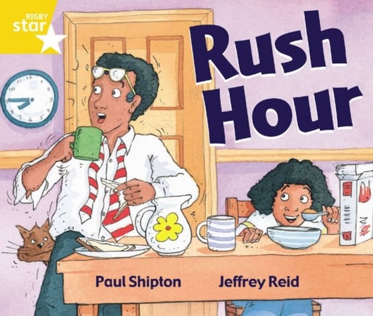 Rigby Star Guided 1 Yellow Level:  Rush Hour Pupil Book (single) Shipton Paul