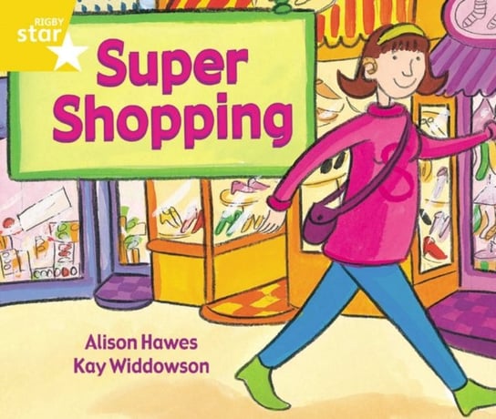 Rigby Star Guided 1 Yellow Level. Super Shopping Pupil Book (single) Opracowanie zbiorowe
