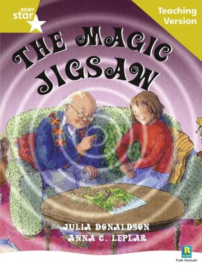 Rigby Star Guided Reading Gold Level. The Magic Jigsaw Teaching Version Opracowanie zbiorowe