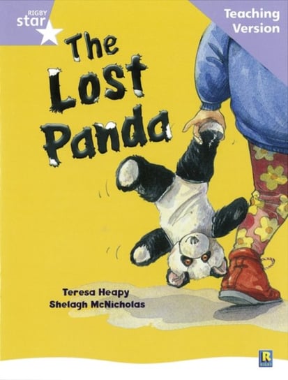 Rigby Star Guided Reading Lilac Level. The Lost Panda Teaching Version Opracowanie zbiorowe