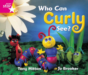 Rigby Star Guided Reception: Pink Level: Who Can Curly See? Pupil Book (single) Opracowanie zbiorowe