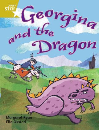 Rigby Star Independent Gold Reader 1 Georgina and the Dragon Ryan Margaret