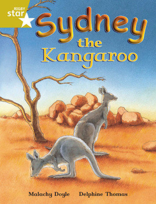 Rigby Star Independent Gold Reader 4 Sydney the Kangaroo Doyle Malachy