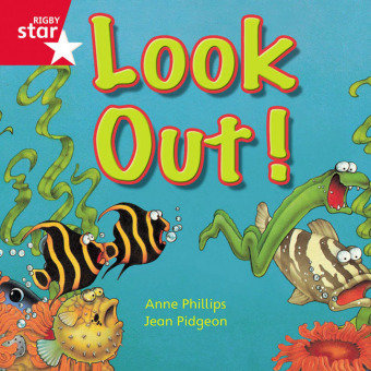 Rigby Star Independent Red Reader 11: Look out! Pearson Education