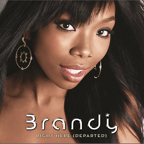 Right Here (Departed) Brandy