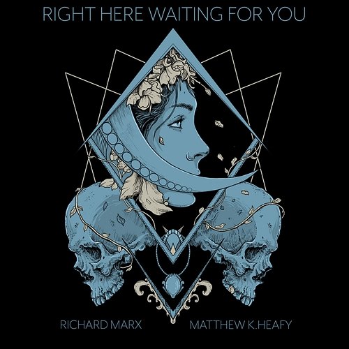 Right Here Waiting Matthew K. Heafy feat. Richard Marx