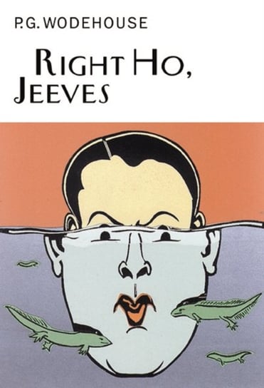 Right Ho, Jeeves Wodehouse P.G.