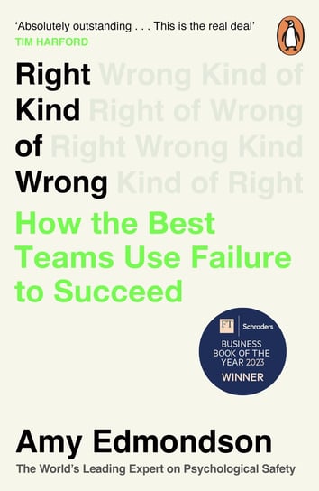 Right Kind of Wrong Amy Edmondson