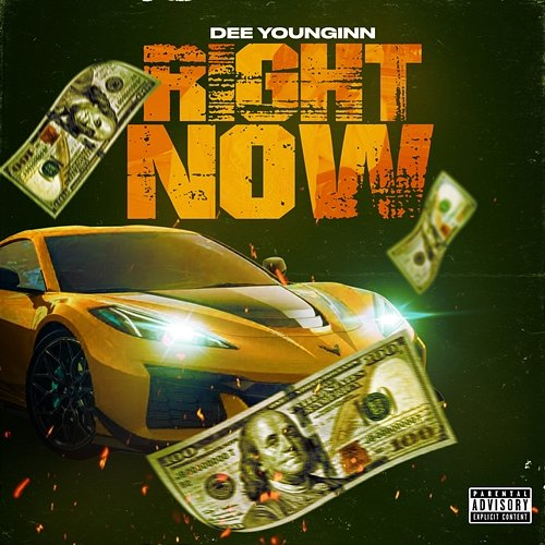 Right Now DeeYounginn
