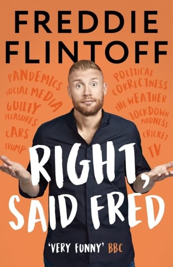 Right, Said Fred Andrew Flintoff