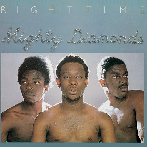 Right Time The Mighty Diamonds