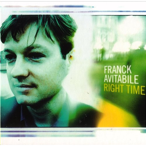 Right Time Franck Avitabile