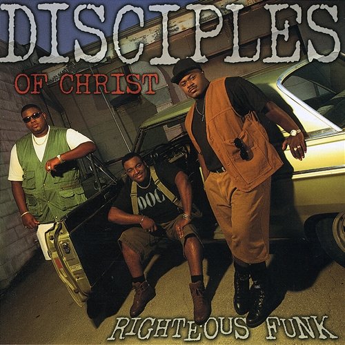 Righteous Funk Disciples Of Christ